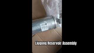 LIUGONG 46C0862 RESERVOIR ASSEMBLY
